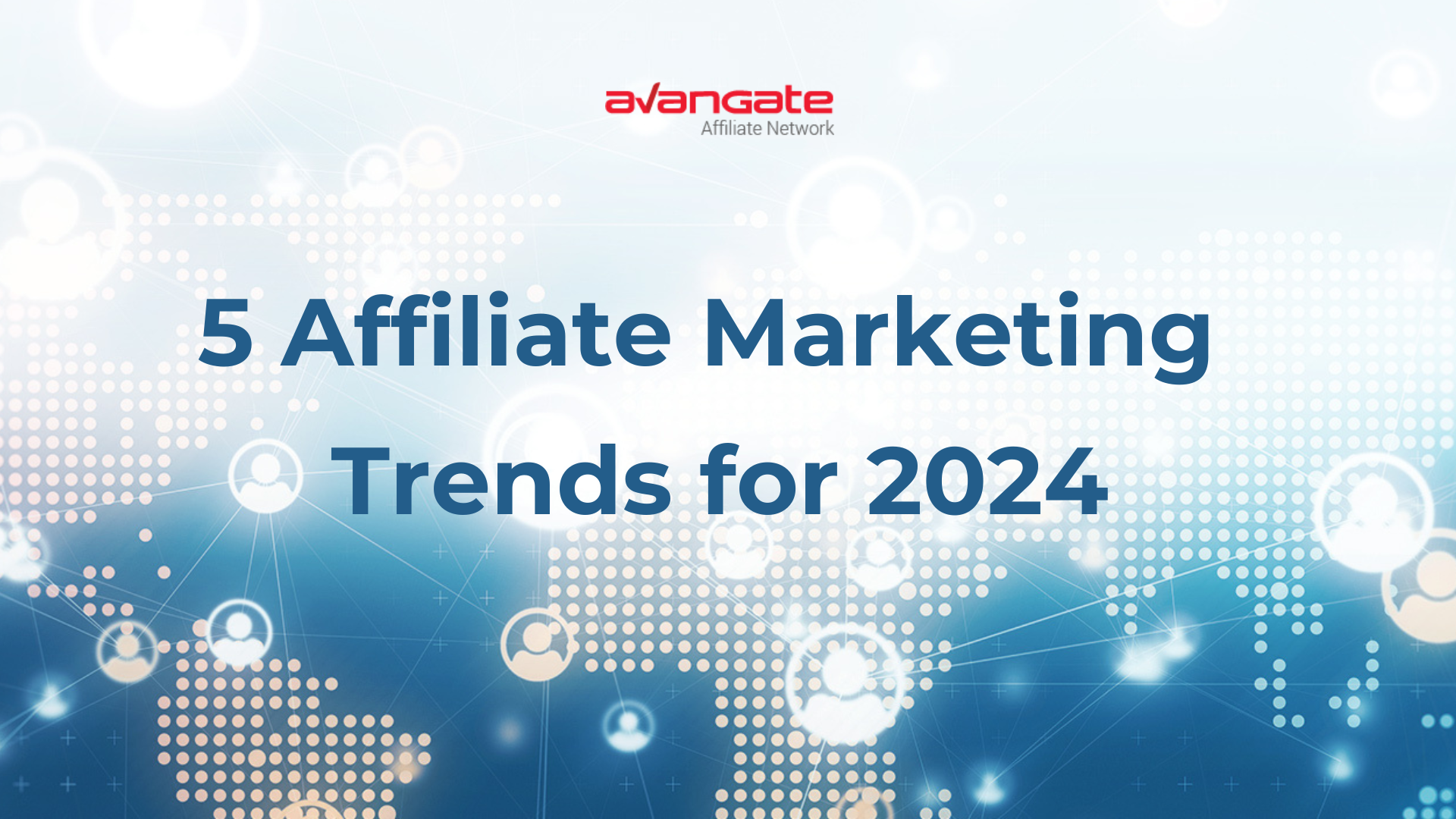8 Affiliate Advertising Trends for 2024: Experts Share Their Insights thumbnail