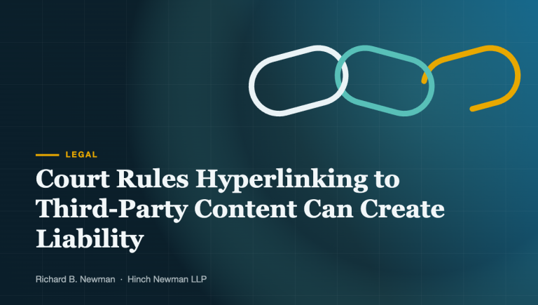 Blue Book article graphic: a chain of links with the last one open, headline Court Rules Hyperlinking to Third-Party Content Can Create Liability